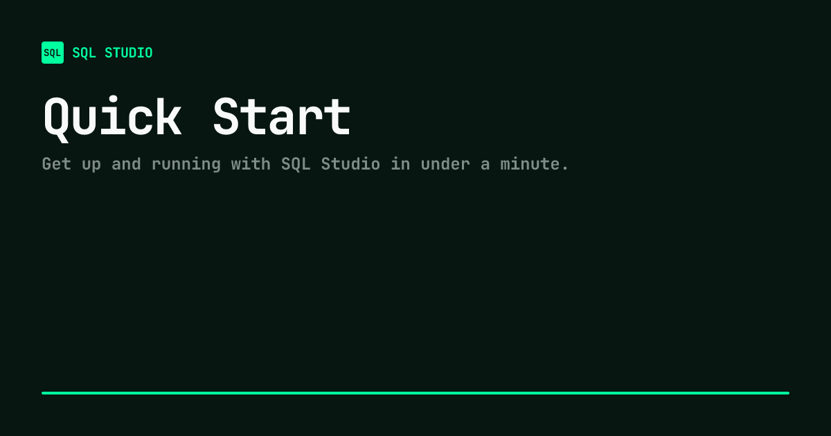 Quick Start – SQL Studio